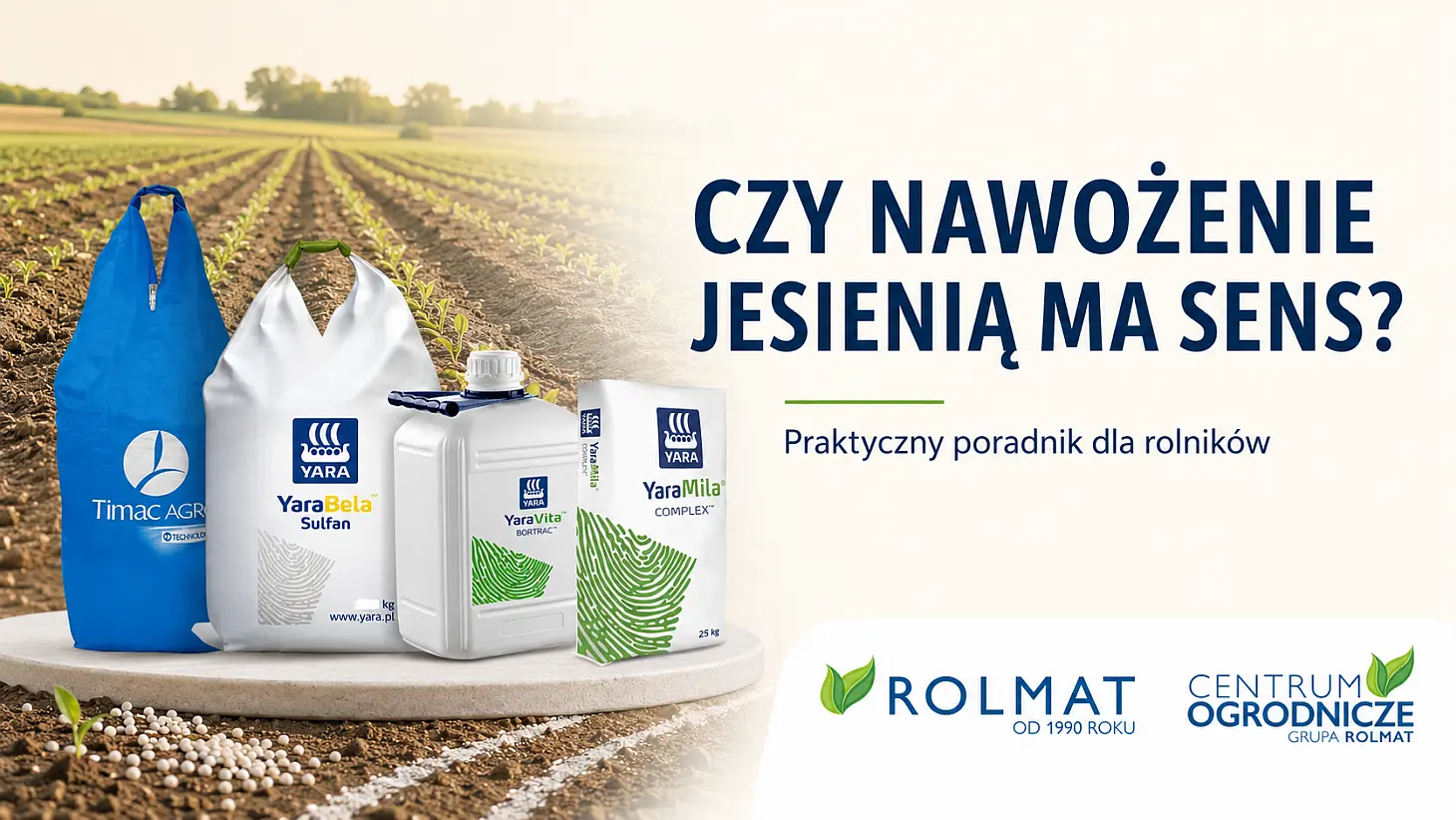 Czy nawożenie jesienne ma sens? Porady dla rolników